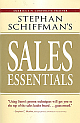 Stephan Schiffman`s Sales Essentials