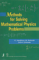 Methods for Solving Mathematical Physics Problems