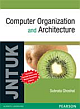  Computer Organization and Architecture: From 8085 to core2Duo & beyond (For JNTU)