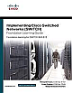  Implementing Cisco IP Switched Networks (SWITCH) Foundation Learning Guide