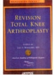 Revision Total Knee Arthroplasty 2004