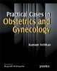 Practical Cases in Obstetrics and Gynecology  2008