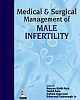 Medical and Surgical Management of Male Infertility  2013