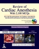 Review of Cardiac Anesthesia With 2100 MCQs  With DVD-ROM, 2013