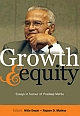 Growth and Equity : Essays in Honour of Pradeep Mehta