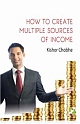 How to create multiple sources of income