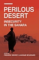 Perilous Desert: Insecurity in the Sahara