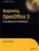 Beginning OpenOffice 3: From Novice to Professional