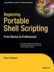 Beginning Portable Shell Scripting: From Novice to Professional