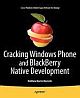 Cracking Windows Phone and BlackBerry Native Development