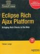 Eclipse Rich Ajax Platform: Bringing Rich Client to the Web