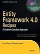 Entity Framework 4.0 Recipes: A ProblemSolution Approach