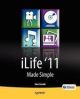 iLife `11 Made Simple