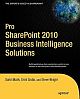 Pro SharePoint 2010 Business Intelligence Solutions