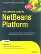 The Definitive Guide to NetBeans Platform