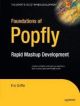 Foundations of Popfly: Rapid Mashup Development