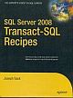 SQL Server 2008 TransactSQL Recipes: A ProblemSolution Approach