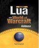 Beginning Lua with World of Warcraft Addons