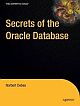 Secrets of the Oracle Database