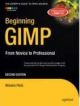 Beginning GIMP: From Novice to Professional 2nd Edition