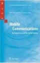 Mobile Communications: Re-negotiation of the Social Sphere