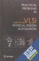  Practical Problems in VLSI Physical Design Automation