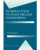 Introduction to Food Process Engineering