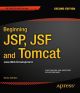 Beginning JSP, JSF and Tomcat