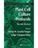 Plant Cell Culture Protocols