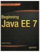 Beginning Java EE 7