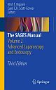 The SAGES Manual: Advanced Laparoscopy and Endoscopy (Volume - 2) (PB)