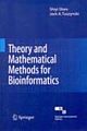 Theory And Mathematical Methods In Bioinformatics