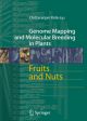 Genome Mapping and Molecular Breeding in Plants: Fruits and Nuts (HB)