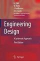 Engineering Design: A Systematic Approach, 3rd Edition