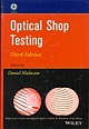 OPTICAL SHOP TESTING 3rd Edition (WITH CD) INDIAN REPRINT 2014