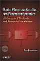 Basic Pharmacokinetics and Pharmacodynamics: An Integrated Textbook and Computer Simulations 