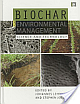 Biochar for Environmental Management: Science and Technology