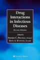 Drug Interactions In Infectious Diseases 2nd Edition (Hb)