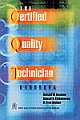  The Certified Quality Technician Handbook 