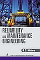 Reliability and Maintenance Engineering 