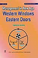 Management in New Age Western Windows Eastern Doors 