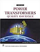 Power Transformers Quality Assurance 