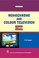  Monochrome and Colour Television 