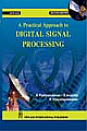 A Practical Approach To Digital Signal Processing