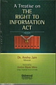 A Treatise on the Right to Information Act