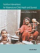  Nutrition Interventions for Maternal and Child Health and Survival