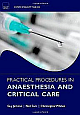 Practical Procedures in Anaesthesia and Critical Care 