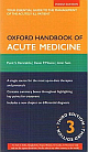 Oxford Handbook Of Acute Medicine 3/e PB 