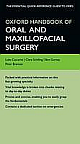 Oxford Handbook of Oral and Maxillofacial Surgery 