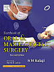 Textbook of Oral and Maxillofacial Surgery , 2/e